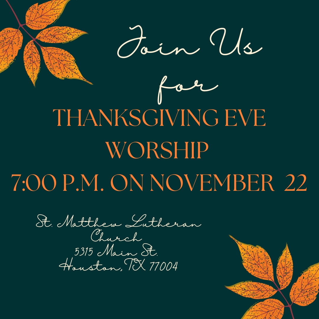 thanksgiving-eve-worship-2023-st-matthew-lutheran-church